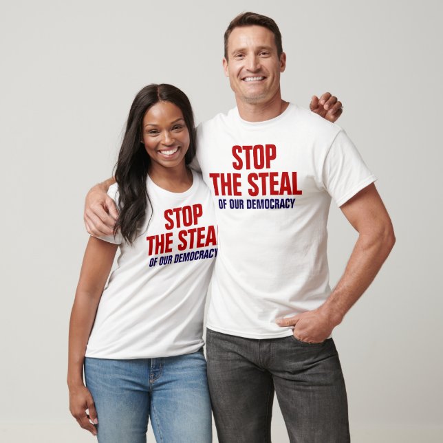 Camiseta Parem Com O Roubo Da Nossa Democracia - Anti-Trump (Unissex)