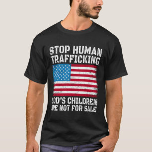 Camiseta Parem Com O Tráfico De Seres Humanos Não São A Fav