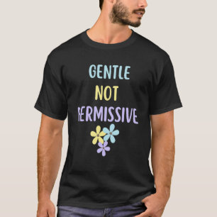 Camiseta Parentalidade Gentil Não Permissiva 2