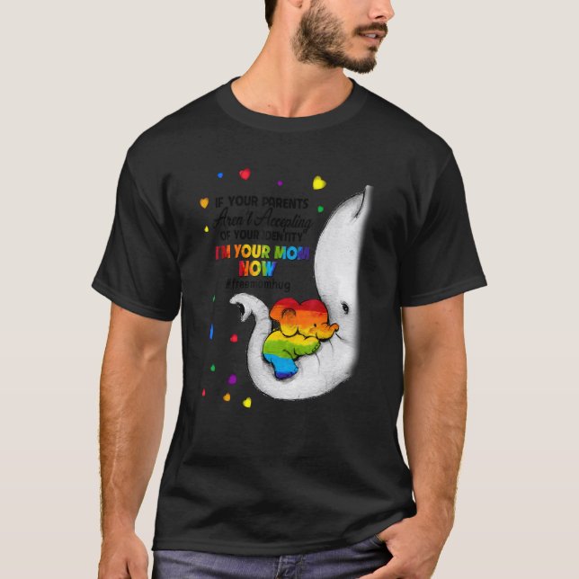 Camiseta Parents Accepting Im Your Mom Now Elephant LGBTQ G (Frente)