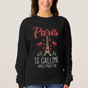 Camiseta Paris Está Chamando E Eu Devo Ir De Férias Na Fran