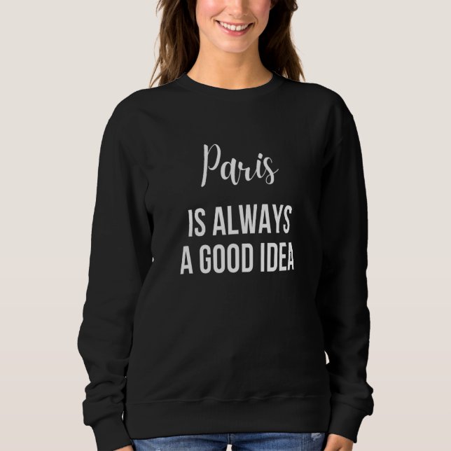 Camiseta Paris sempre uma boa ideia (Frente)