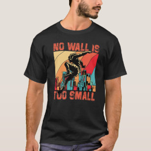 Camiseta Parkour No wall é muito pequeno, o corredor do Par
