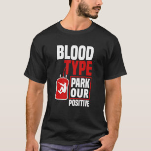 Camiseta Parkour Positive Parkour Tipo Sanguíneo