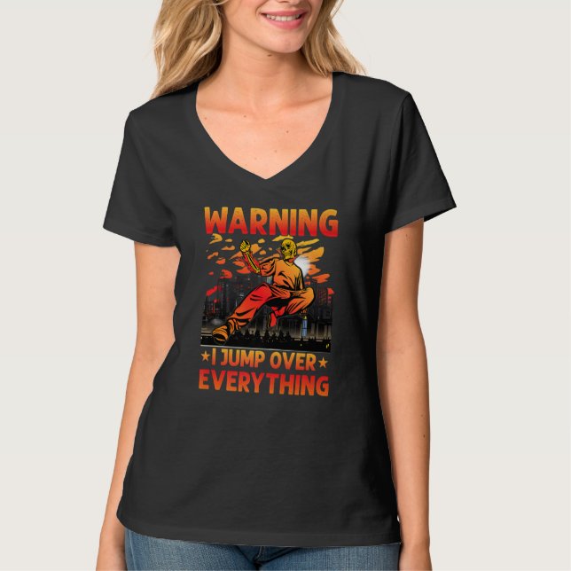 Camiseta Parkour Warning I jump over everything funny sayin (Frente)