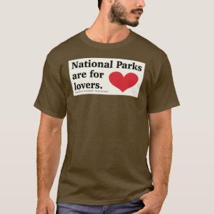 Camiseta Parques Nacionais são para amantes e adesivos Long