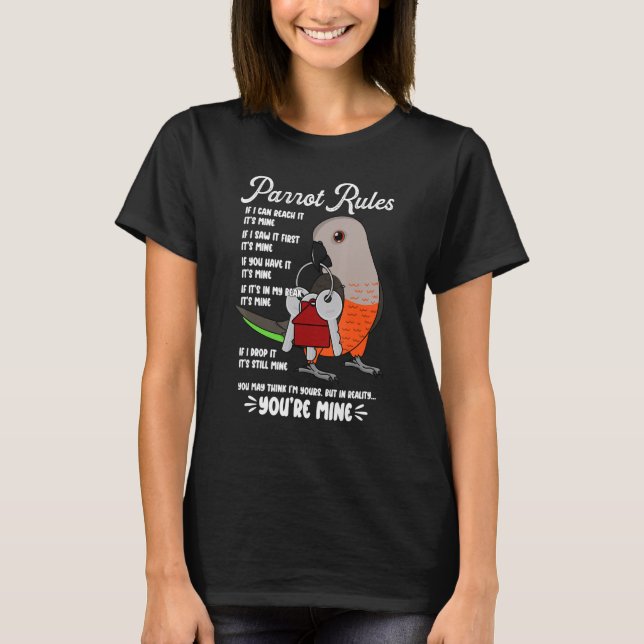 Camiseta Parrot House Rules It's Mine I Red-bellied Parrot (Frente)