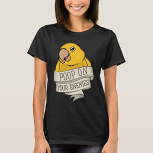 Camiseta Parrot Poop Em Seus Inimigos Eu Ouro Conure