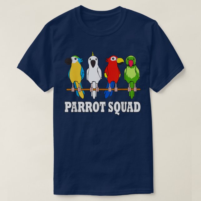 Camiseta Parrot Squad Cute Team Parrot Bird (Frente do Design)