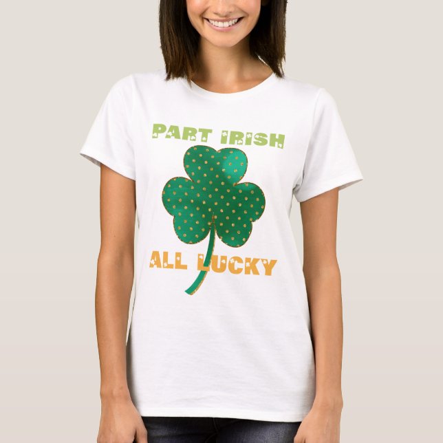 Camiseta Part Irish All Lucky Shamrock (Frente)
