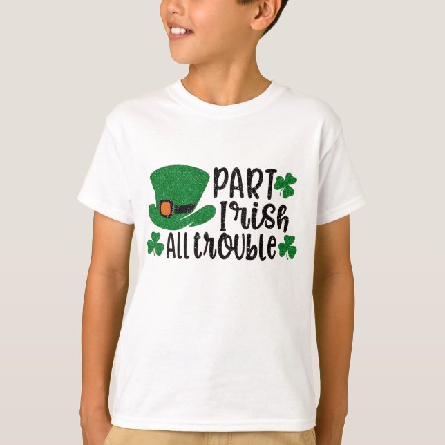 Camiseta Part Irish All Trouble | Rua. Dia de Patrick (Frente)