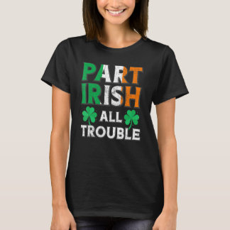 Camiseta Part Irish All Troubleshooting Enny Dia de São Pat