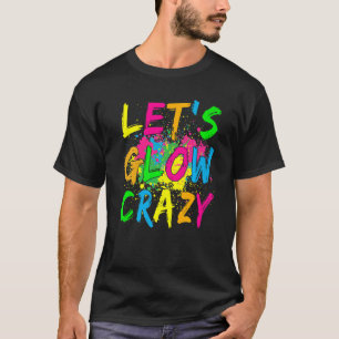 Camiseta Parte 80s do Fusível Retroativo do vamos Glow Craz