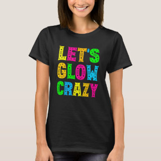 Camiseta Parte 80s do Fusível Retroativo do vamos Glow Craz