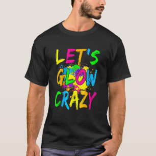 Camiseta Parte 80s do Fusível Retroativo do vamos Glow Craz