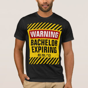 Camiseta Parte de Data de Expiração do Solteiro de Aviso