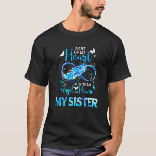 Camiseta Parte Do Meu Coração Está Com Minha Irmã Meu Anjo 