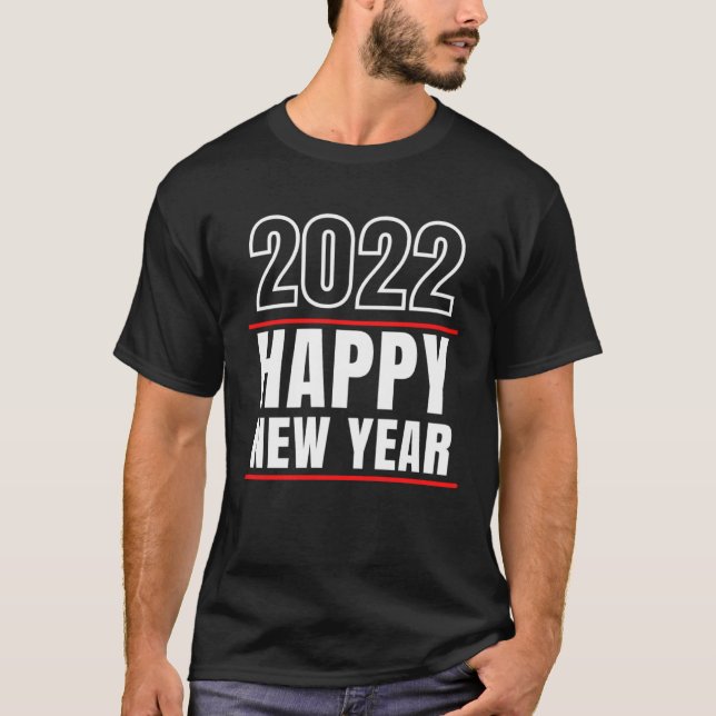 Camiseta Parte Véspera de ano novo do feliz ano novo 2022 (Frente)