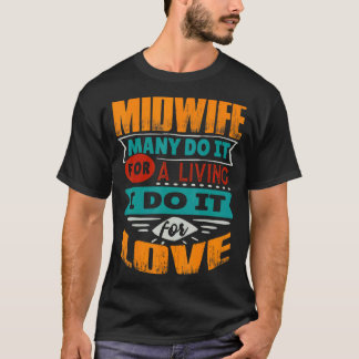 Camiseta Parteira Diz Que Sou Echocardiógrafo Por Amor