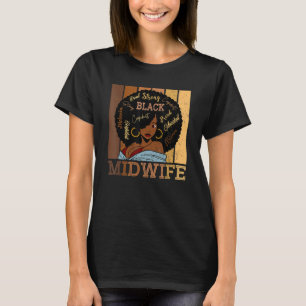 Camiseta Parteira Negra Forte Mulheres Afro-Americanas