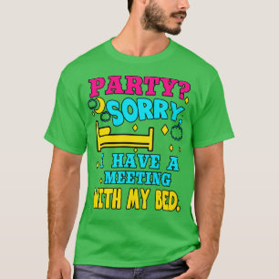 Camiseta Partido Apresentador Desculpe Por Ter Uma Reunião 