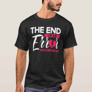 Camiseta Partido Divorcioso Feliz O Fim De Um Divorcedaf De