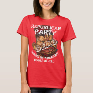 CAMISETA PARTIDO REPUBLICANO MORTOS LF VG HG OBITUÁRIO FUNE