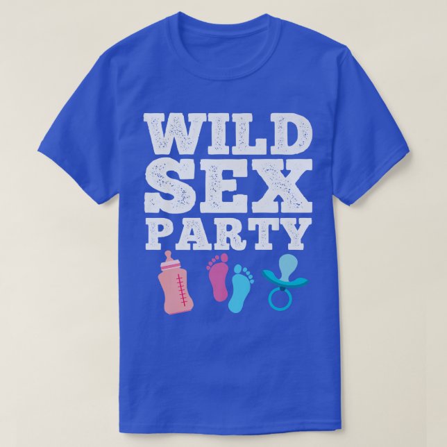 Camiseta Partido Wild Se Funny Raunchy Gender ReveParty Qu (Frente do Design)