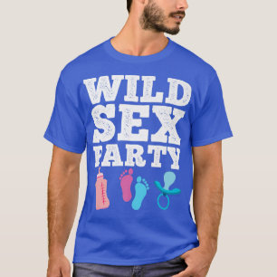 Camiseta Partido Wild Se Funny Raunchy Gender ReveParty Qu