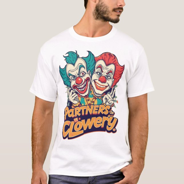 Camiseta Partners in Clowery (Funny Clown Pun) (Frente)