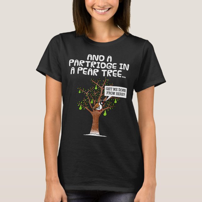 Camiseta Partridge In A Pear Tree, Christmas Carol Singing  (Frente)