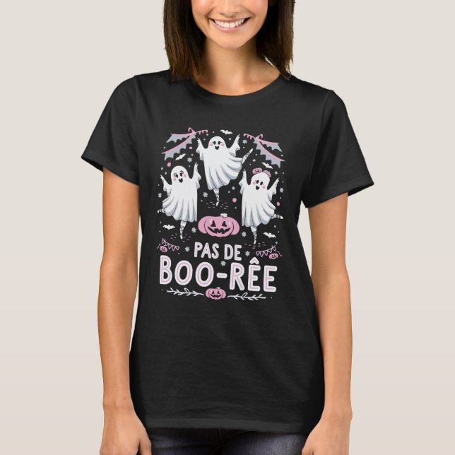 Camiseta Pas De Boo-rée Balé Fantasma Professor de dança Fu (Frente)