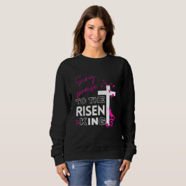Camiseta Páscoa Cristã "Cante ao Rei Risen" Mulheres