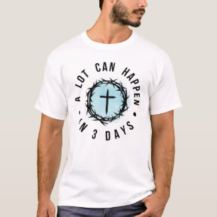 Camiseta Páscoa Cristã – “Muito Pode Acontecer em 3 Dias”