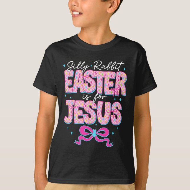 Camiseta Páscoa De Coelho bobo É Para Jesus Cristo Religios (Frente)