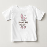 Camiseta Páscoa Engraçada Disse Um Coelhinho De Chocolate B<br><div class="desc">Celebrar a Páscoa com esta fofinha camiseta de bebê,  com uma citação engraçada,  dizendo "Algum coelho disse chocolate?"</div>