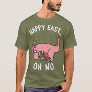 Camiseta Páscoa engraçada FELIZ ORIENTE OH SEM Trex Dinos