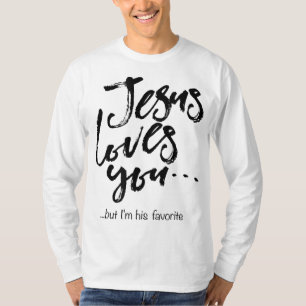 Camiseta Páscoa engraçada Jesus te ama, mas eu sou seu favo