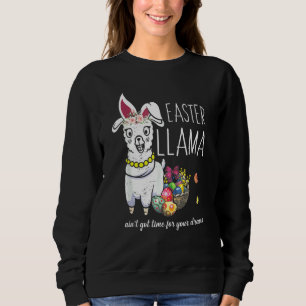 Camiseta Páscoa Llama Bunny não tem tempo para seu drama