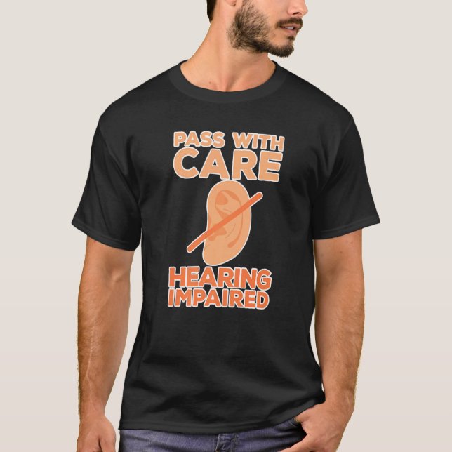 Camiseta Passagem Com Cuidados Auditivos Insuficientes (Frente)