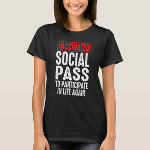 Camiseta Passagem Social Vacinada Para Participar Novamente
