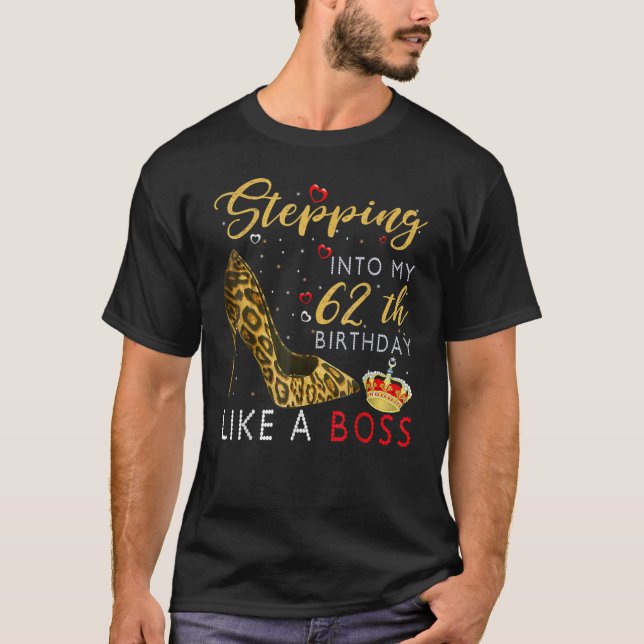 Camiseta Passando Para O Meu 62º Aniversário Como Um Chefe  (Frente)