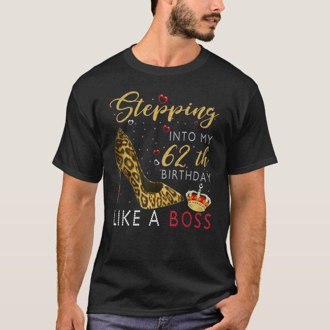 Camiseta Passando Para O Meu 62º Aniversário Como Um Chefe  (Frente)