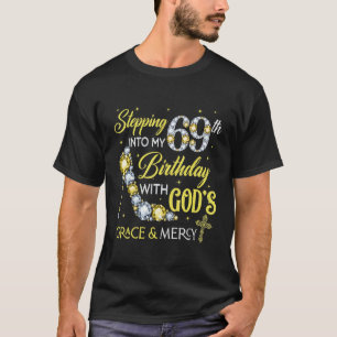 Camiseta Passando Para O Meu 69º Aniversário Para Mulheres