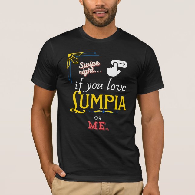 Camiseta Passar à Direita para o Amor Lumpia (Frente)