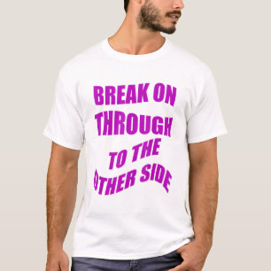 Camiseta Passar Para O Outro Lado