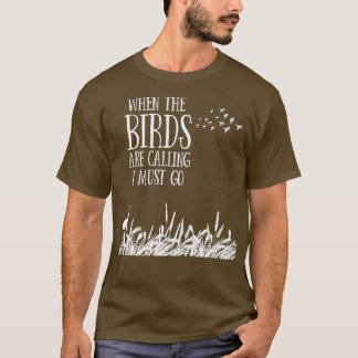 Camiseta Pássaro Assistindo Design quando os Pássaros estão