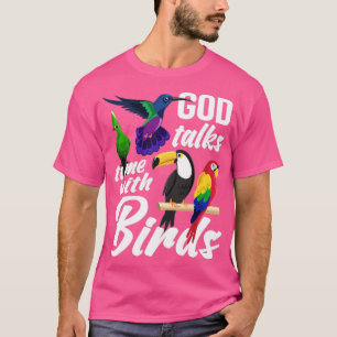 Camiseta Pássaro assistindo ornitólogo Deus Faith Bird Nerd
