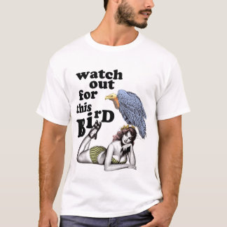 Camiseta Pássaro do perigo!