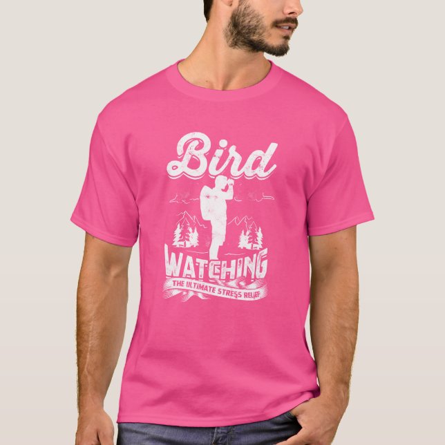 Camiseta Pássaro observando o último alivio de estresse Bir (Frente)